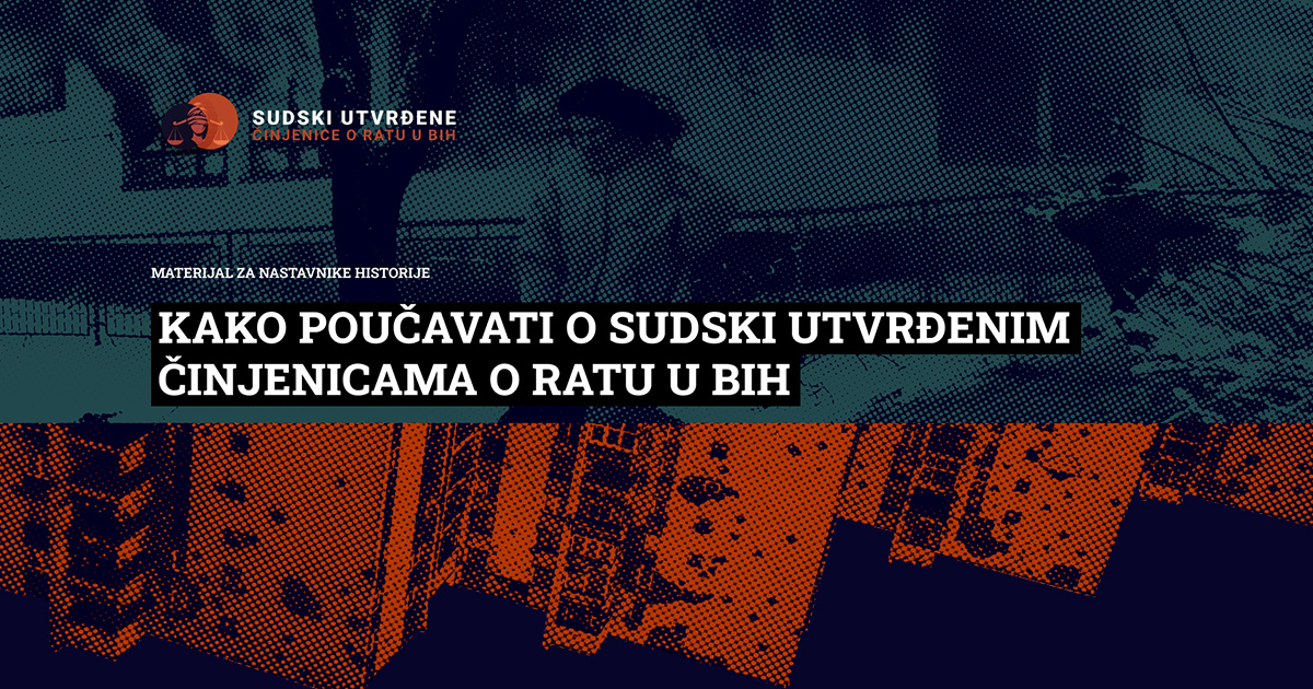 Edukativni centar - Sudski utvrđene činjenice iz rata u BiH
